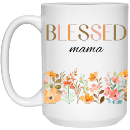 Bless Mama - 11 & 15 oz. White Mug