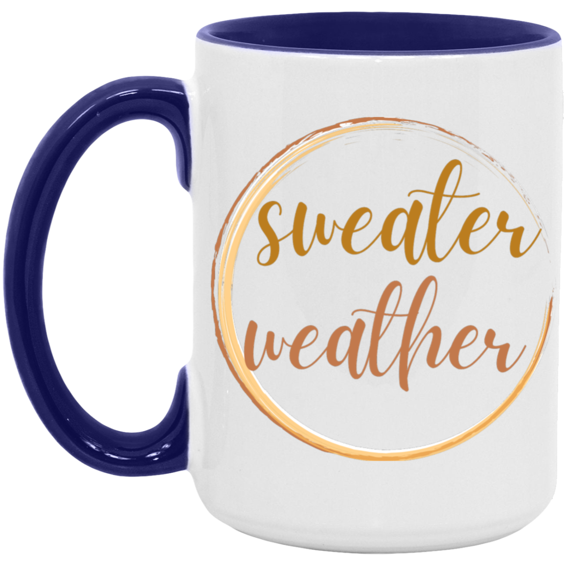 Sweater Weather - 11  & 15 oz. Accent Mug