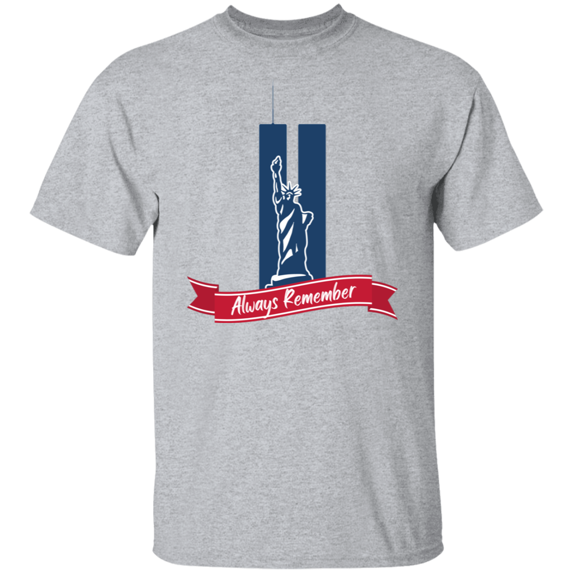 Always Remember - Men's, Women's, Unisex T-Shirt