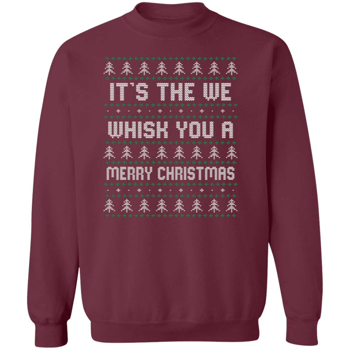 Es The We Whisk You A Merry Christmas - Suéter feo unisex, Navidad, Invierno, Otoño