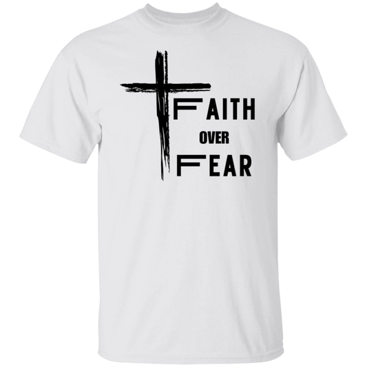 Faith Over Fear- Men's T-Shirt