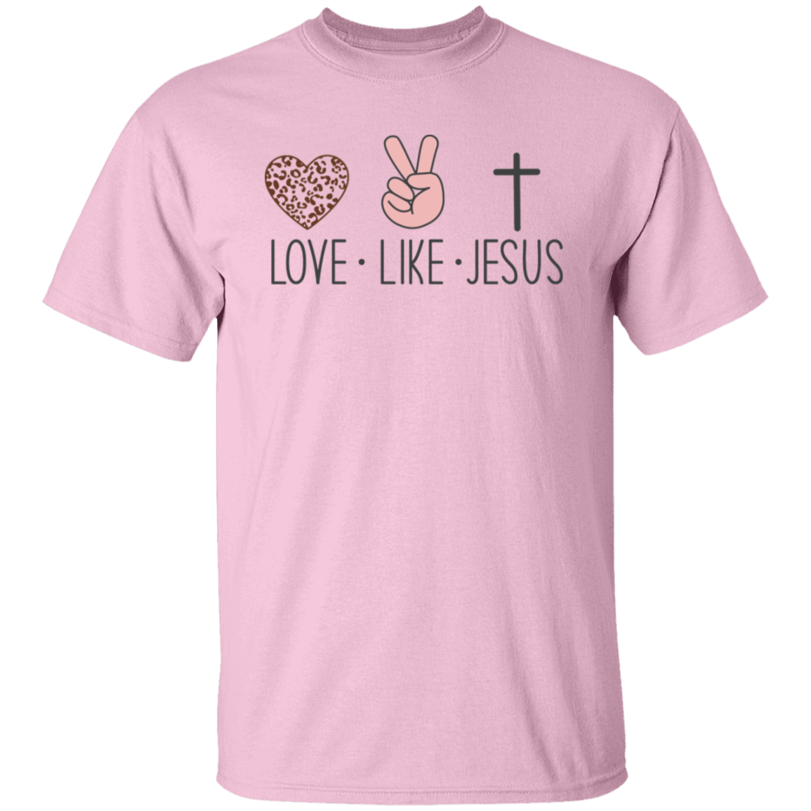 Love Like Jesus, Faith, Jesus Loves You - Unisex T-Shirt