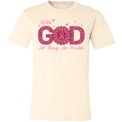 With God All Things Are Possible, Breast Cancer Awareness- Unisex Jersey T-Shirt