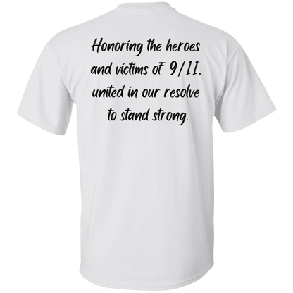 Always Remember, Honoring the Heroes - Men's, Women's, Unisex T-Shirt