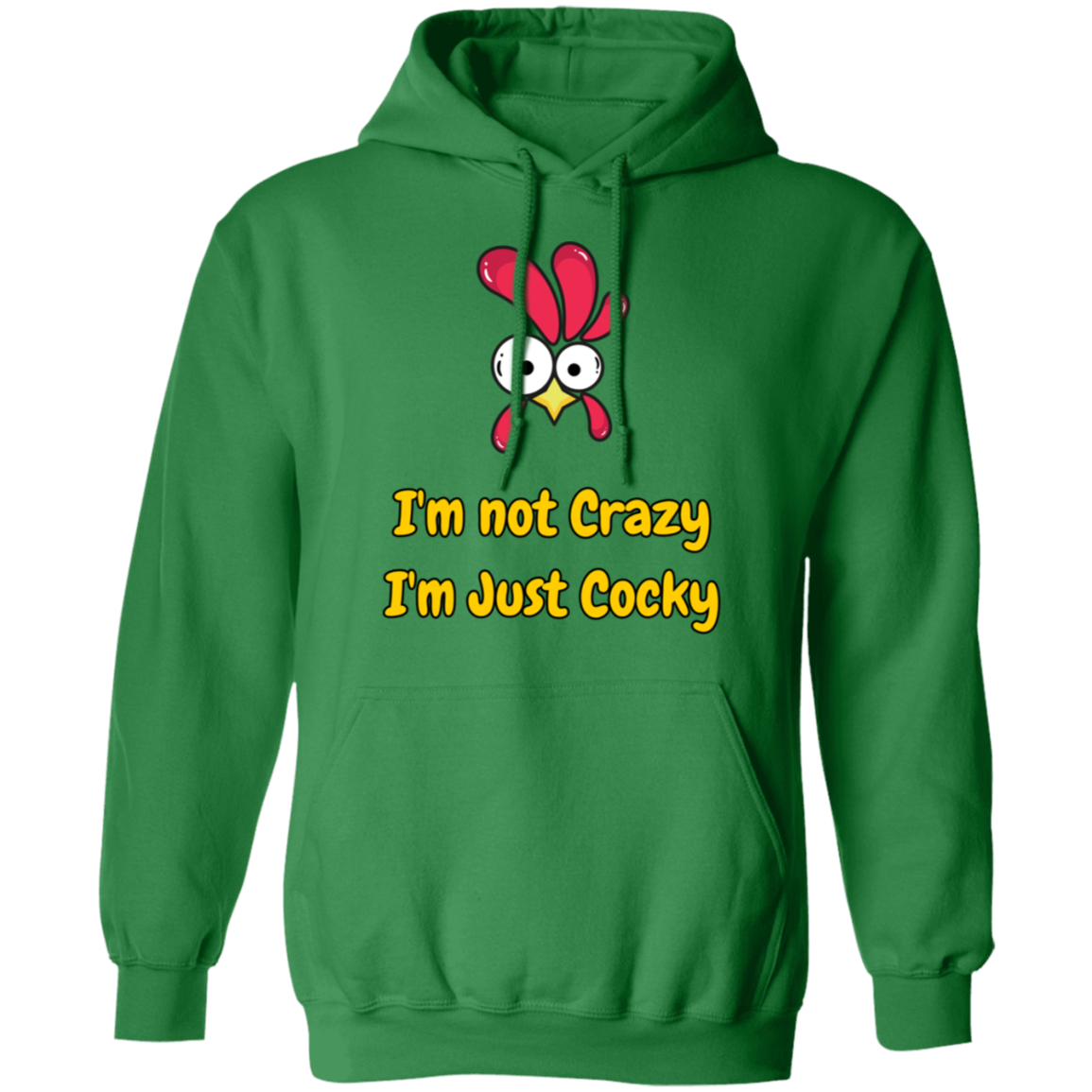 I'm Not Crazy, I'm Just Cocky - Men's Pullover Hoodie