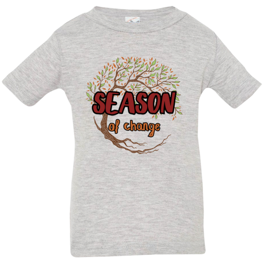 Season of Change - 6, 12, 18, & 24 Month Unisex Jersey T-Shirt