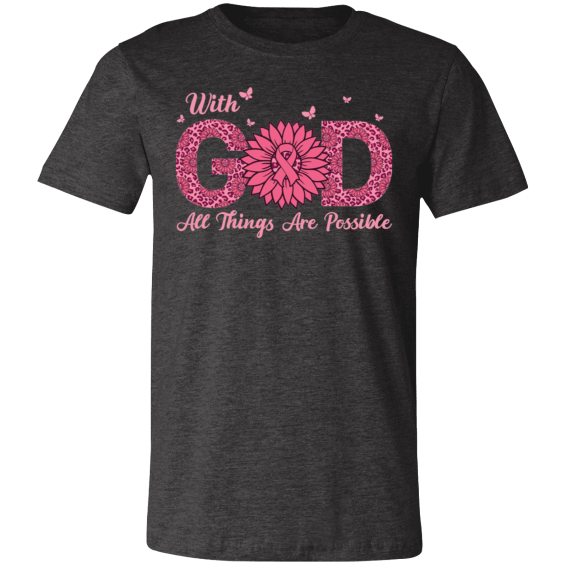 With God All Things Are Possible, Breast Cancer Awareness- Unisex Jersey T-Shirt