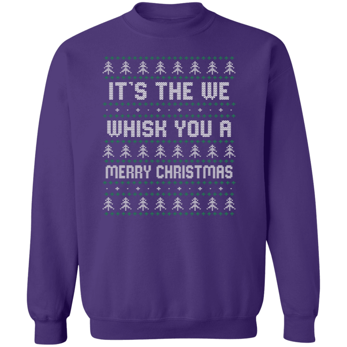 It's The We Whisk You A Merry Christmas - Unisex Ugly Sweater, Christmas, Winter, Fall
