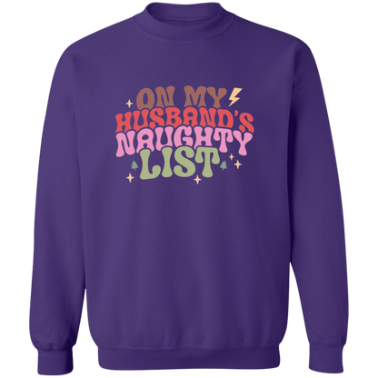 On My Husband's Naughty List - Ladies Ugly Sweatshirt, Christmas, Winter