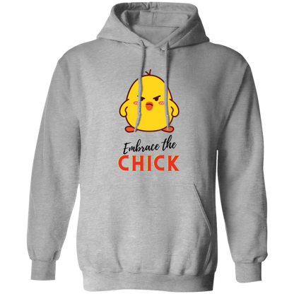 Embrace The Chick - Women's, Ladies' Pullover Hoodie