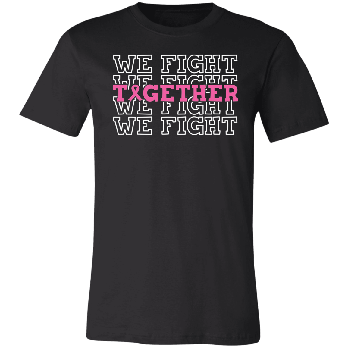 We Fight Together, Breast Cancer Awareness- Unisex Jersey T-Shirt