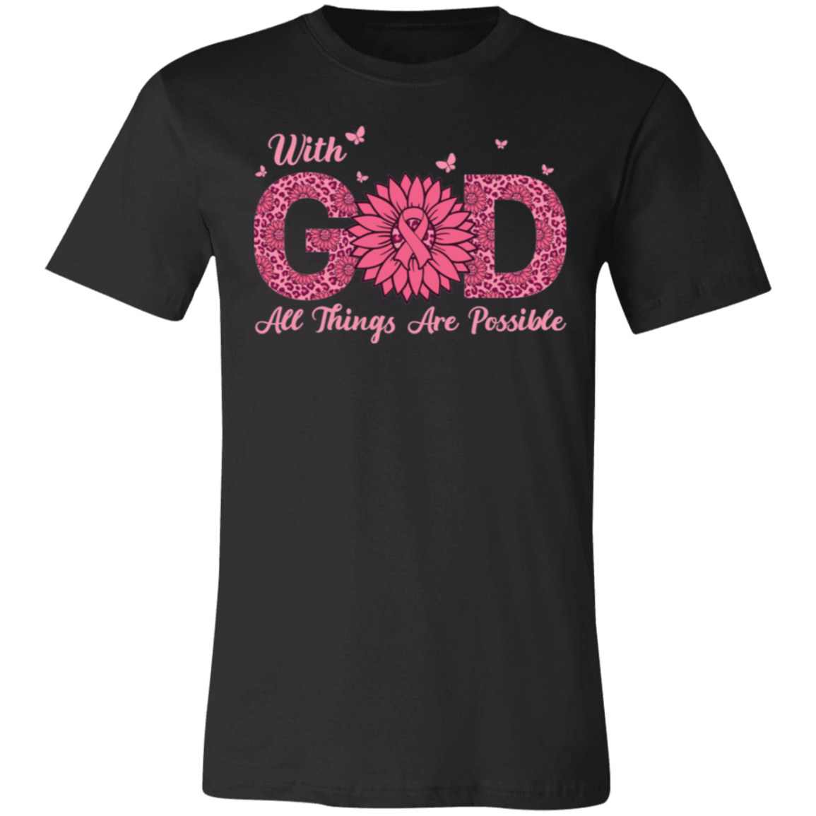 With God All Things Are Possible, Breast Cancer Awareness- Unisex Jersey T-Shirt