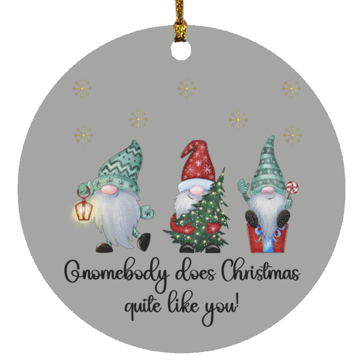 ¡Gnomebody hace la Navidad como tú!- Adorno circular de madera