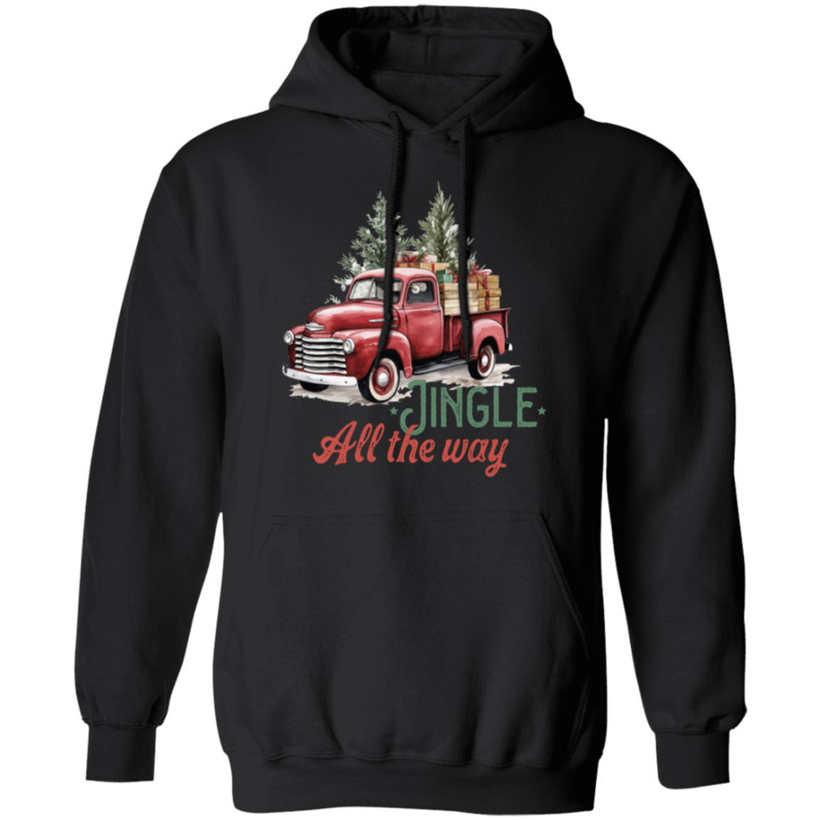 Jingle All The Way, Truck Life, Christmas, Winter - Unisex Pullover Hoodie