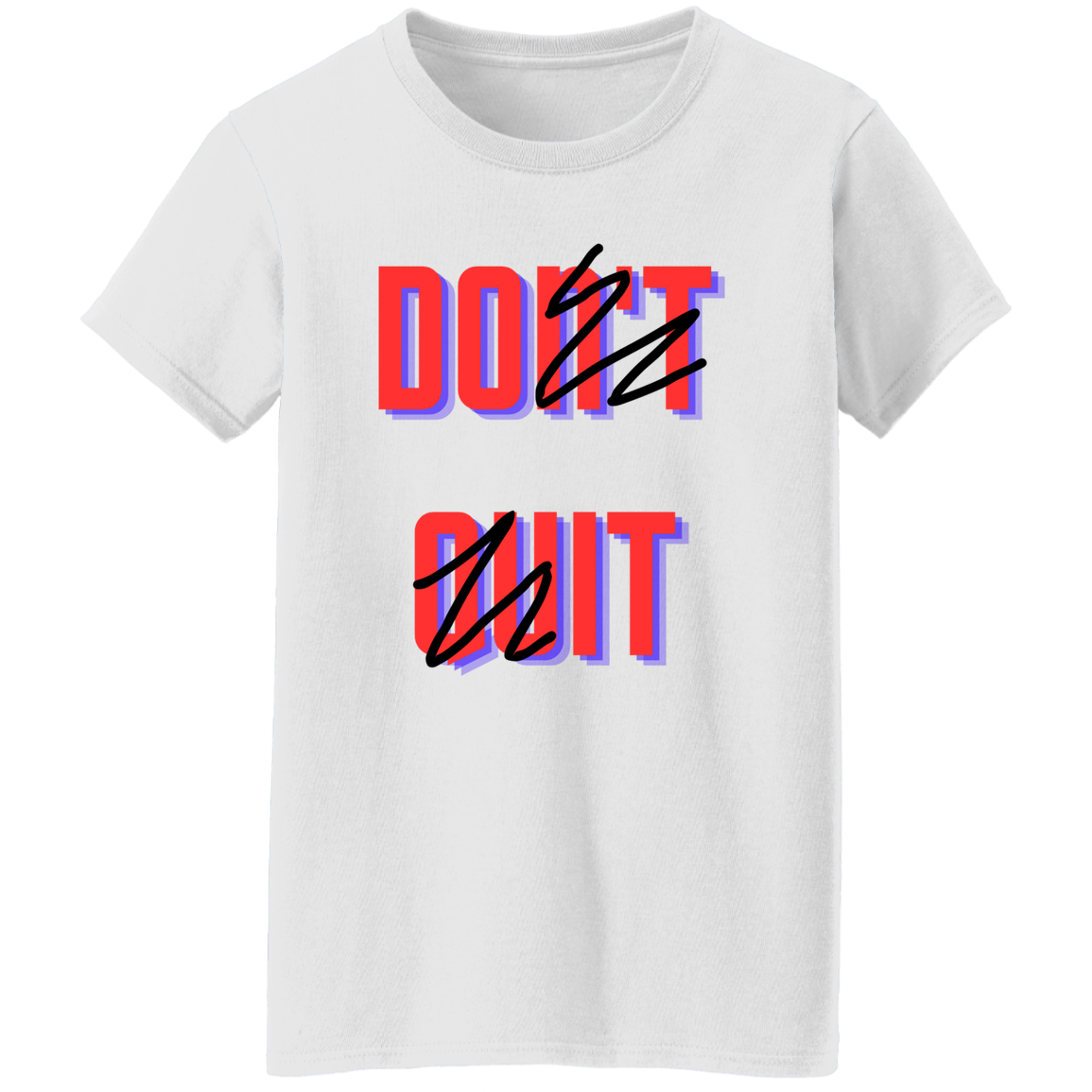 Don't Quit, Do It - Camiseta para mujer, para mujer