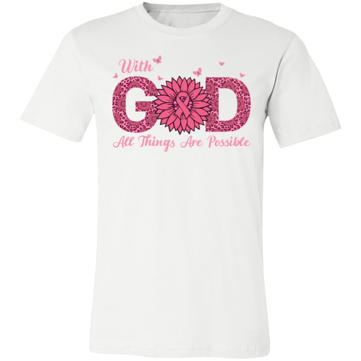 With God All Things Are Possible, Breast Cancer Awareness- Unisex Jersey T-Shirt