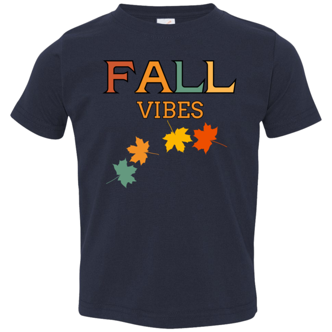 Fall Vibes - Unisex Toddler Jersey T-Shirt