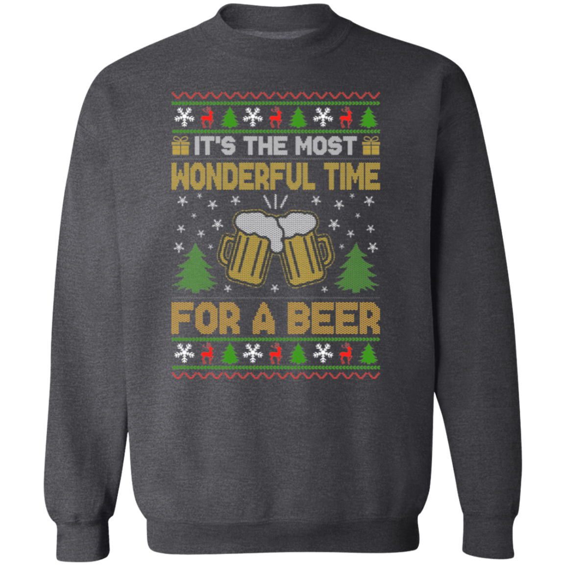 It's The Most Wonderful Time For a Beer - Unisex Ugly Sweater, Christmas, Winter, Fall