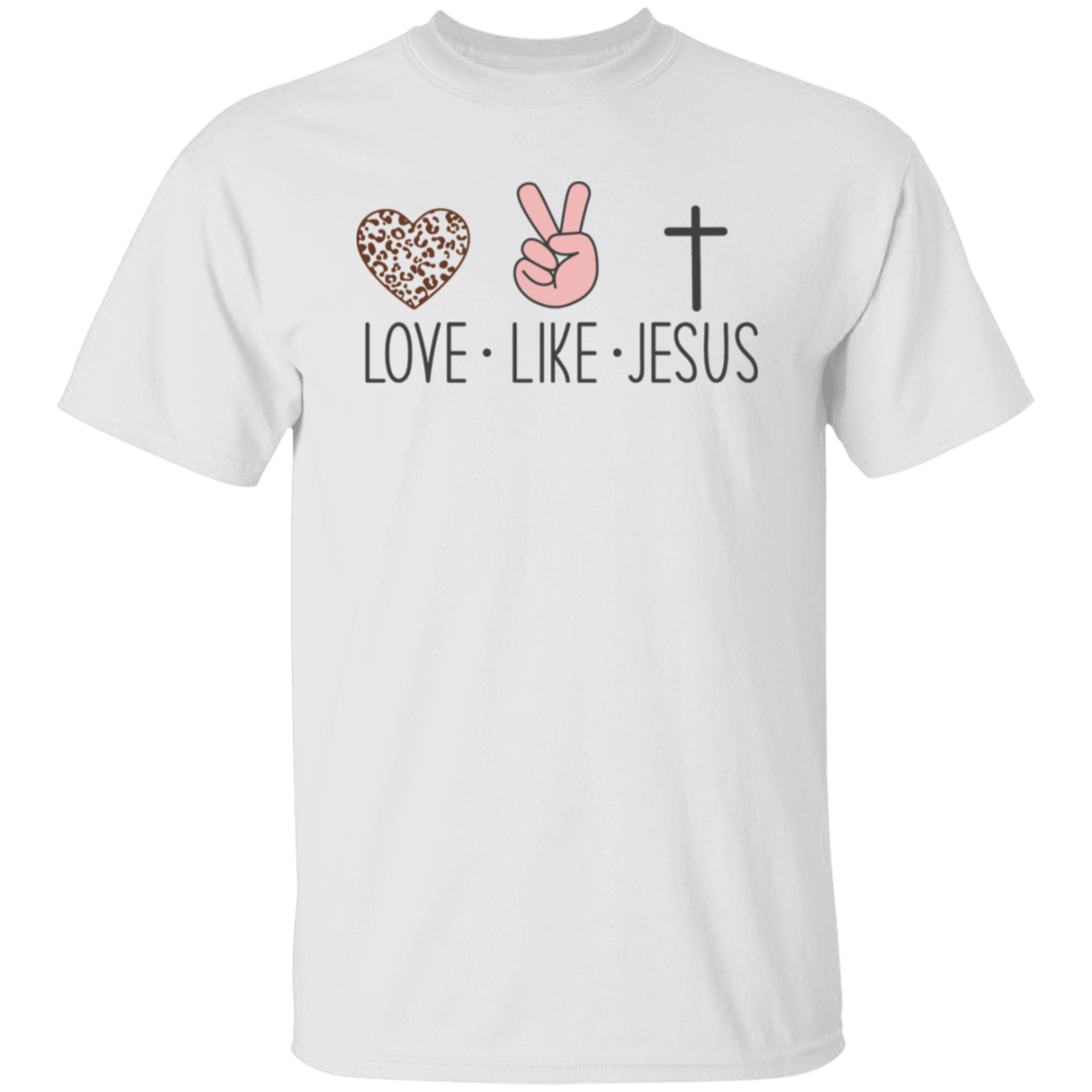 Love Like Jesus, Faith, Jesus Loves You - Unisex T-Shirt