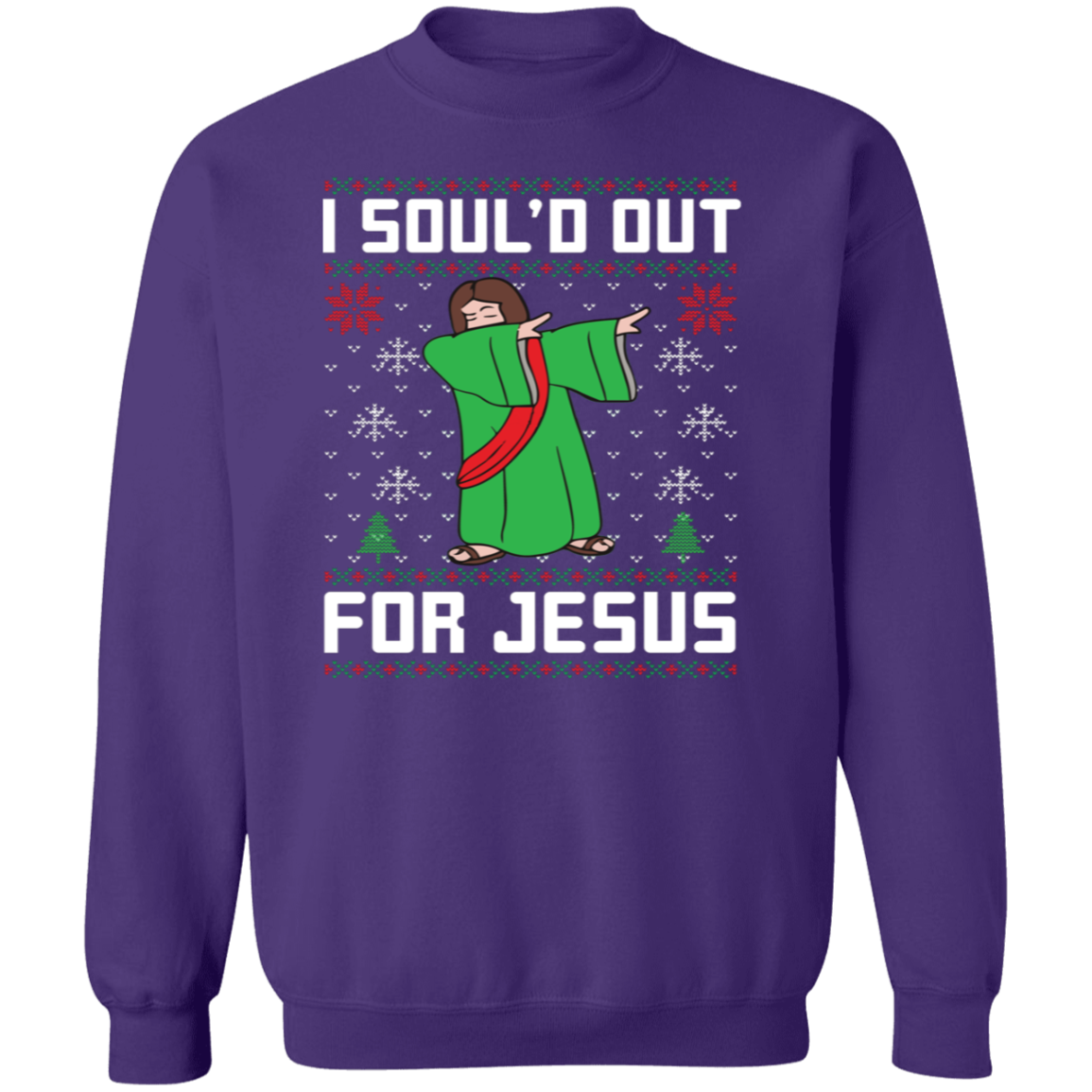 I Soul'D Out For Jesus - Unisex Ugly Sweater, Christmas, Winter, Fall