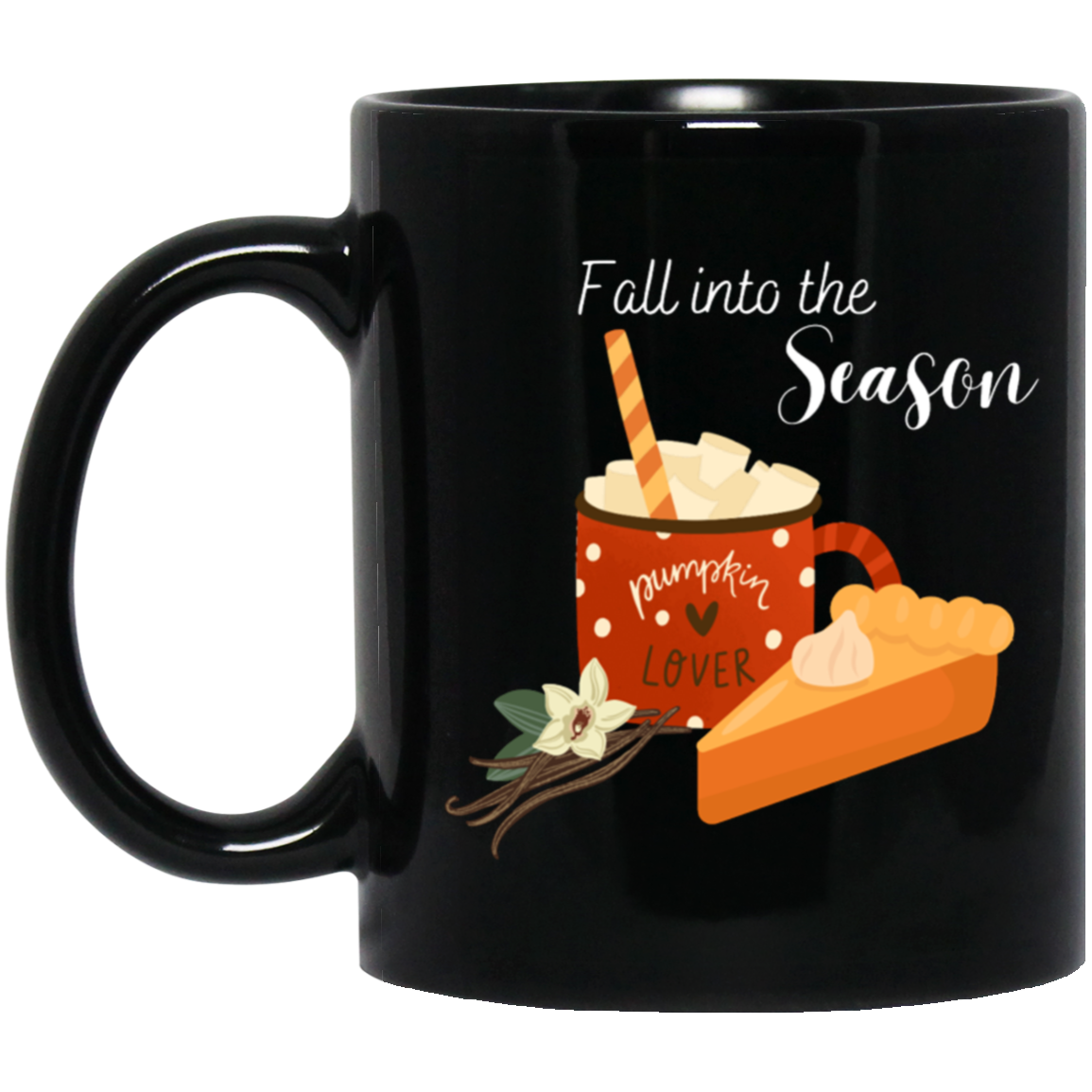 Fall Into The Season - 11 & 15 oz. Black Mug