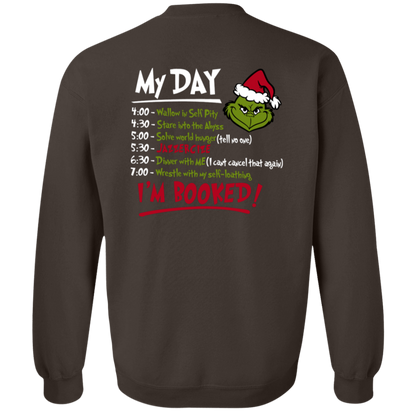 My Day I'm Booked Grinch Christmas, Front & Back Design - Unisex Ugly Sweater, Christmas, Winter, Fall
