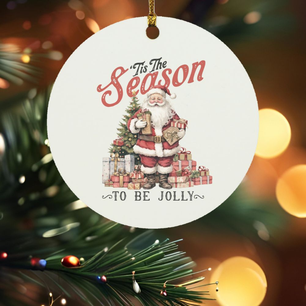 Tis The Season, To Be Jolly- Wooden Circle Ornament
