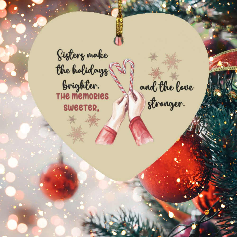 Sister Ornament- Wooden Circle and Heart Ornaments