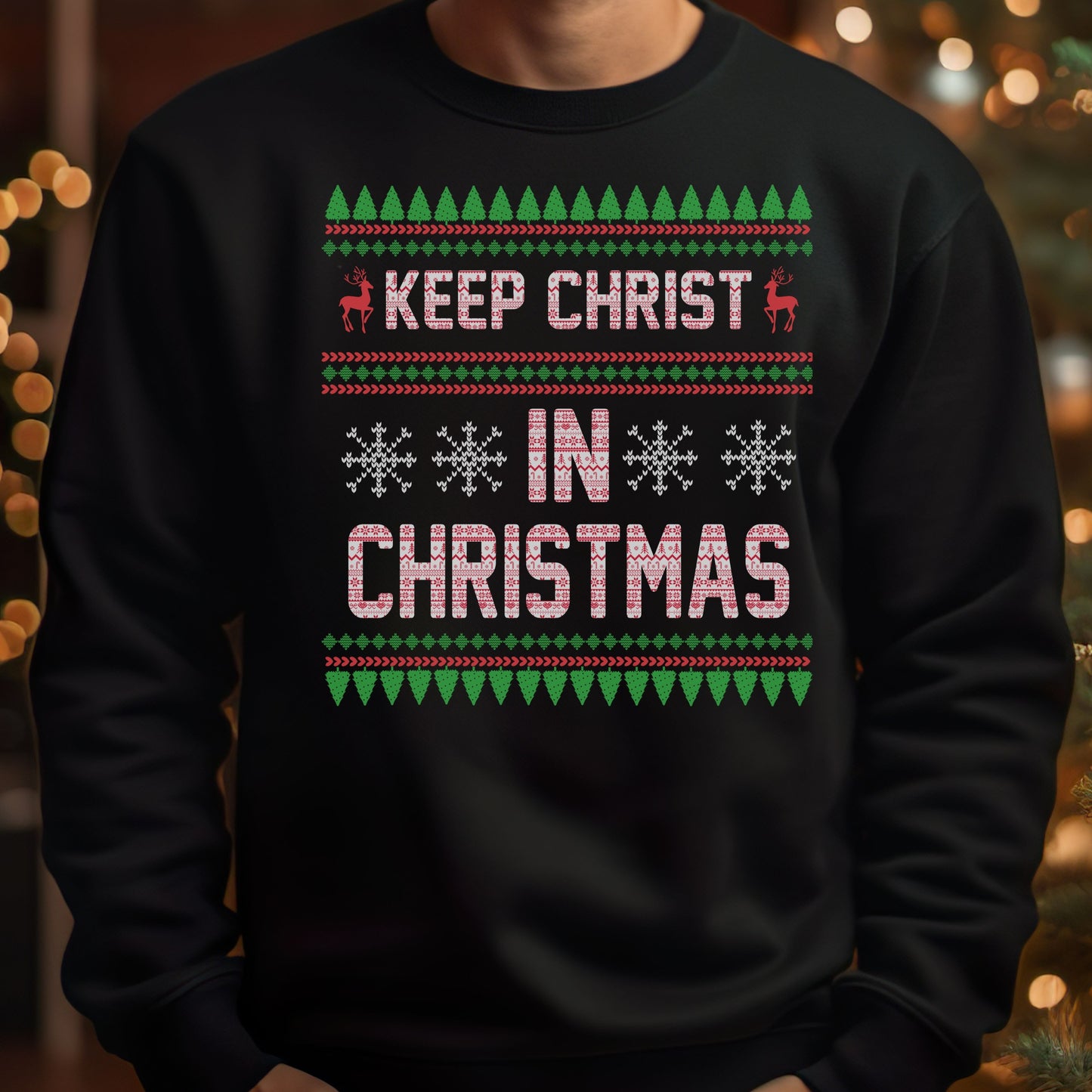 Keep Christ In Christmas - Unisex Ugly Sweater, Christmas, Winter, Fall